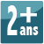 2 ans et + 2 ans et +